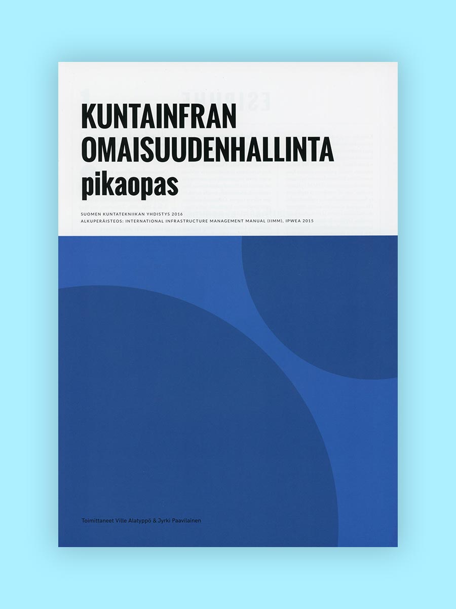 Kuntatekniikka kuntainfran omaisuudenhallinta pikaopas